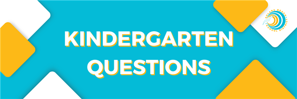 Kindergarten Questions