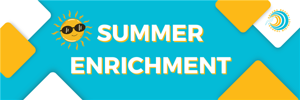 Summer Enrichment